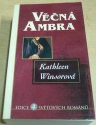 Kathleen Winsorová - Večná Ambra (2001)