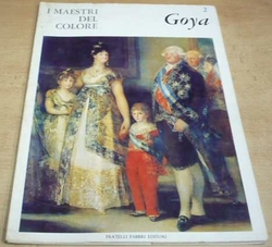 Goya. I MAESTRI DEL COLORE/Mistři barev (1964) italsky  