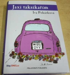Iva Pekárková - Jaxi taksikařím (2009)