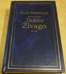Boris Pasternak - Doktor Živago (2003)
