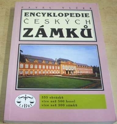 Pavel Vlček - Encyklopedie českých zámků (1994)