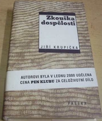 Jiří Krupička - Zkouška dospělosti (2000)