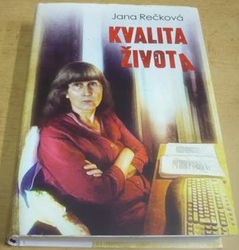 Jana Rečková - Kvalita života (2018)