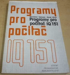 Stanislav Vejmola - Programy pro počítač IQ 151 (1987)