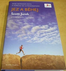 Scott Jurek - Jez a běhej (2013)