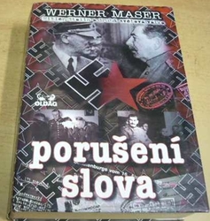Werner Maser - Porušení slova (1996)