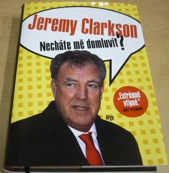 Jeremy Clarkson - Necháte mě domluvit? (2019)