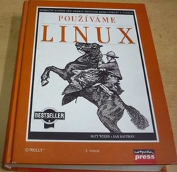 Matt Welsh - Používáme Linux (1997)