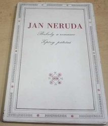 Jan Neruda - Baladay a romance. Zpěvy páteční (1955)