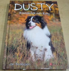 Jan Andersen - Dusty: Kamarádi navždy (2017)