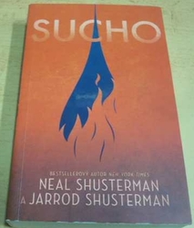 Neal Shusterman - Sucho (2019)