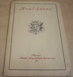 Karel Havlíček Borovský - Král Lávra (1922)