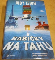 Judy Leigh - Babičky na tahu (2021)