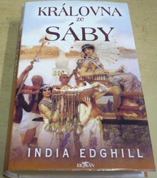 India Edghill - Královna ze Sáby (2005)