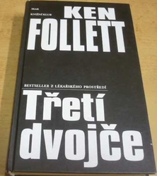 Ken Follett - Třetí dvojče (1998)