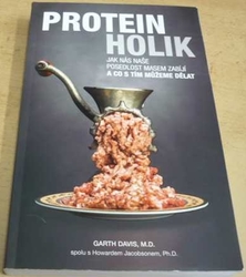 Garth Davis - Proteinholik (2018)