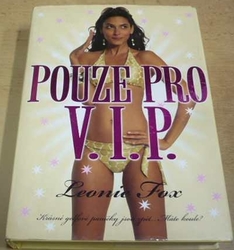 Leonie Fox - Pouze pro V.I.P. (2010)