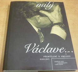 Milý Václave... Tvůj (1997)
