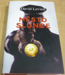 David Levien - Město slunce (2008)