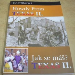 Eva Střížkovská - Howdy From Texas II./Jak se máš ? II.  (2011) dvojjazyčná