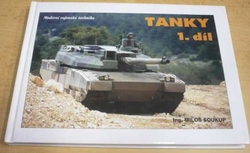 Miloš Soukup - Tanky 1. - Moderní vojenská technika (1995)
