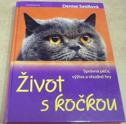 Denise Seidlová - Život s kočkou (2009)