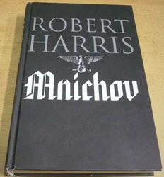Robert Harris - Mnichov (2019)