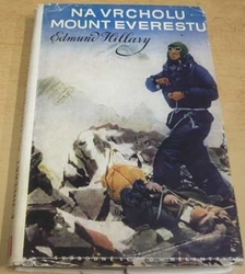 Edmund Hillary - Na vrcholu Mount Everestu (1957)