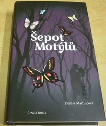 Denisa Martincová - Šepot motýlů (2021)