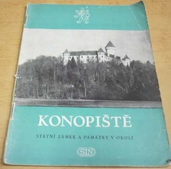 Konopiště. Státní zámek a památky v okolí (1962)