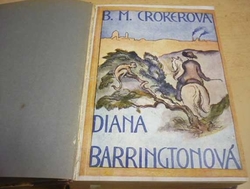 B. M. Crokerová - Diana Baringtonová (1925)