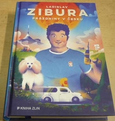 Ladislav Zibura - Prázdniny v Česku (2021)