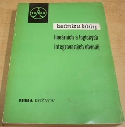 Konstrukční katalog lineárních a logických integrovaných obvodů (1973)