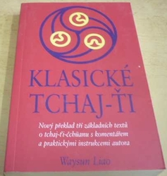 Wyasun Liao - Klasické tchaj-ťi (2008)