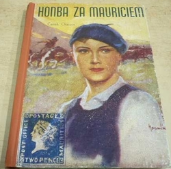 Čeněk Charous - Honba za Mauriciem (1937)