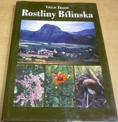 Václav Zelený - Rostliny Bílinska (1999)