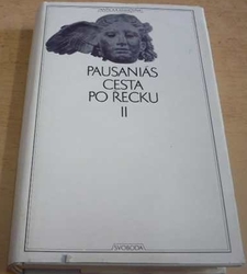 Pausanias - Cesta po Řecku II (1974)