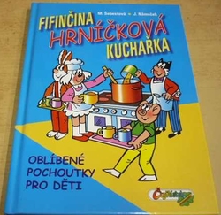 Marcela Šebestová - Fifinčina hrníčková kuchařka (2006)