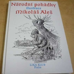 Mikoláš Aleš - Národní pohádky (1993)