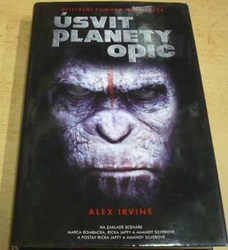 Alex Irvine - Úsvit Planety opic (2014)