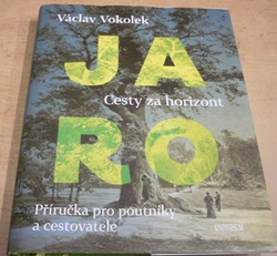 Václav Vokolek - Cesty za horizont. Jaro (2020)