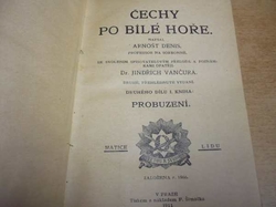 Jindřich Vančura - Čechy po Bílé Hoře (1911)