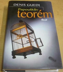 Denis Guedj - Papouškův teorém (2000)