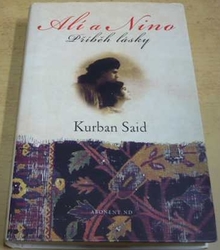 Kurban Said - Alí a Nino: Příběh lásky (2006)