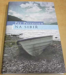 Per Petterson - Na Sibiř (2013)