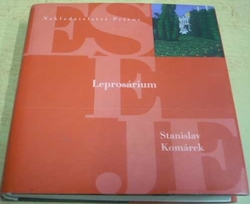 Stanislav Komárek - Leprosárium (2005)
