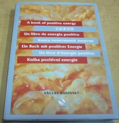 Václav Budinský - Kniha pozitivní energie (2020) sedmijazyčná