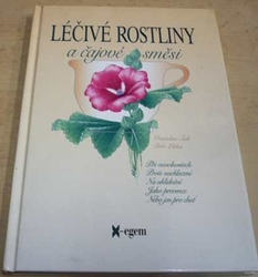 Vratislav Šuk - Léčivé rostliny a čajové směsi (1995)