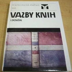 Jaroslav Doležal - Vazby knih (1987)