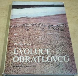 Zbyněk Roček - Evoluce obratlovců (1985)